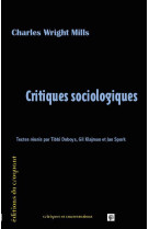 CRITIQUES SOCIOLOGIQUES