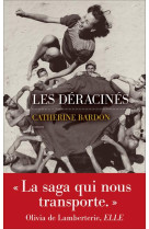 LES DERACINES