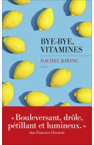 BYE-BYE, VITAMINES