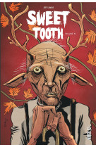 SWEET TOOTH  - TOME 3