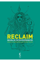 RECLAIM - ANTHOLOGIE DE TEXTES ECOFEMINISTES