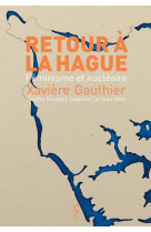 RETOUR A LA HAGUE - FEMINISME ET NUCLEAIRE