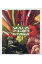 SAVEURS GOURMANDES DU POTAGER