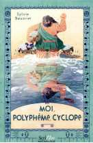 MOI, POLYPHEME, CYCLOPE