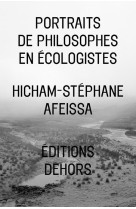 PORTRAITS DE PHILOSOPHES EN ECOLOGISTES