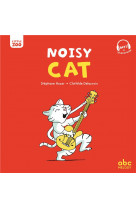 NOISY CAT