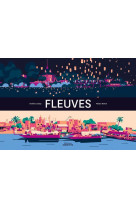 LES FLEUVES [SOLDE]