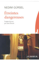 ETREINTES DANGEREUSES