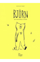 BJORN - SIX HISTOIRES D-OURS