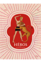 HEROS DE LA MYTHOLOGIE GRECQUE