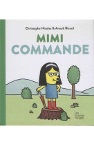 MIMI COMMANDE