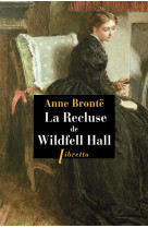 LA RECLUSE DE WILDFELL HALL