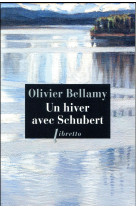 UN HIVER AVEC SCHUBERT