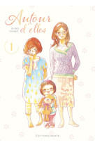 AUTOUR D-ELLES - TOME 1 - VOL01