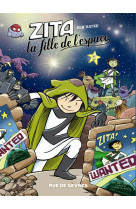 ZITA LA FILLE DE L-ESPACE T2