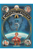 LE CHATEAU DES ETOILES TOME 1 (1 ERE PARTIE) - LA CONQUETE DE L-ESPACE