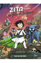 ZITA LA FILLE DE L-ESPACE T3