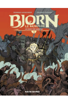 BJORN LE MORPHIR TOME 5 - LE CHOC DES ARMEES