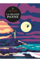 LA GRANDE PANNE