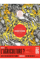 OMNIVORE FOOD BOOK - NUMERO 6 OU VA L-AGRICULTURE ? - VOL06