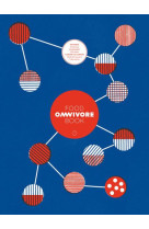 OMNIVORE FOOD BOOK - NUMERO 7 LE RESTAURANT AUJOURD-HUI - 07