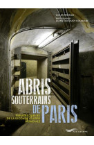 ABRIS SOUTERRAINS DE PARIS