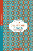 52 DIMANCHES A PARIS