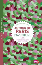 AUTOUR DE PARIS L-AVENTURE