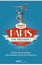 TOUT SUR PARIS (OU PRESQUE) 2018