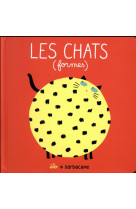 LES CHATS (FORMES)