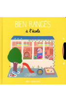 BIEN RANGES A L-ECOLE