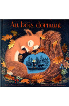 AU BOIS DORMANT