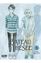 LE BATEAU DE THESEE - TOME 5