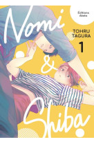 NOMI ET SHIBA - TOME 1 - VOL01