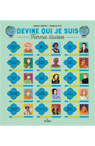 DEVINE QUI JE SUIS - FEMMES ILLUSTRES