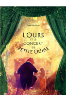 L-OURS ET LE CONCERT DE PETITE OURSE