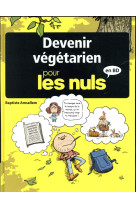 DEVENIR VEGETARIEN POUR LES NULS EN BD