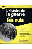 L-HISTOIRE DE LA GUERRE POUR LES NULS