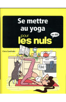 SE METTRE AU YOGA POUR LES NULS EN BD