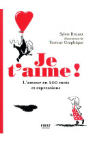 JE T-AIME ! + DE 200 MOTS ET EXPRESSIONS