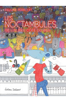 LES NOCTAMBULES - DE L-AUTRE COTE DU BAR