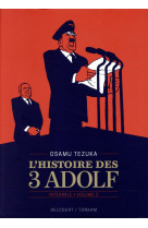 L-HISTOIRE DES 3 ADOLF - EDITION PRESTIGE T02