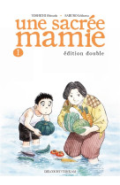 UNE SACREE MAMIE T01 - NED