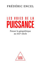 LES VOIES DE LA PUISSANCE