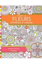 CARNET DE FLEURS ANTISTRESS A COLORIER 10 1.14 [SOLDE] [SOLDE]