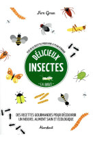 DELICIEUX INSECTES