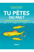 TU PETES OU PAS ? - LE GUIDE ULTIME DE LA FLATULENCE ANIMALE