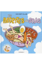 NO DIET CLUB - LES RECETTES DU GRAS