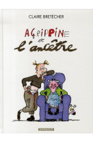 AGRIPPINE - T05 - AGRIPPINE - TOME 1 - AGRIPPINE ET L-ANCETRE