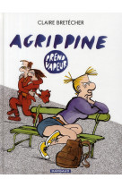 AGRIPPINE - TOME 2 - AGRIPPINE PREND VAPEUR